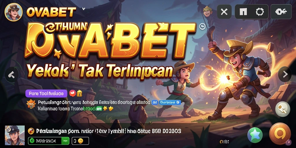 Screenshot OVABET menampilkan momen mendebarkan dalam petualangan seru.